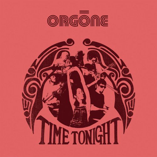  |   | Orgone - Time Tonight (Single) | Records on Vinyl