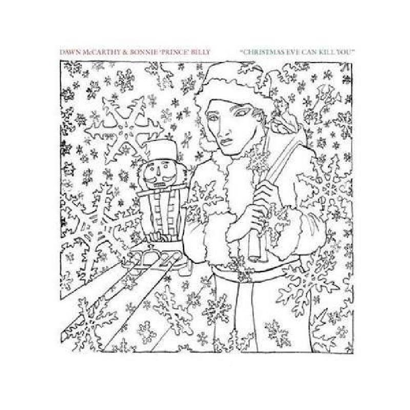  |   | Dawn & Bonnie Prince Billy McCarthy - Christmas Eve Can Kill You (Single) | Records on Vinyl