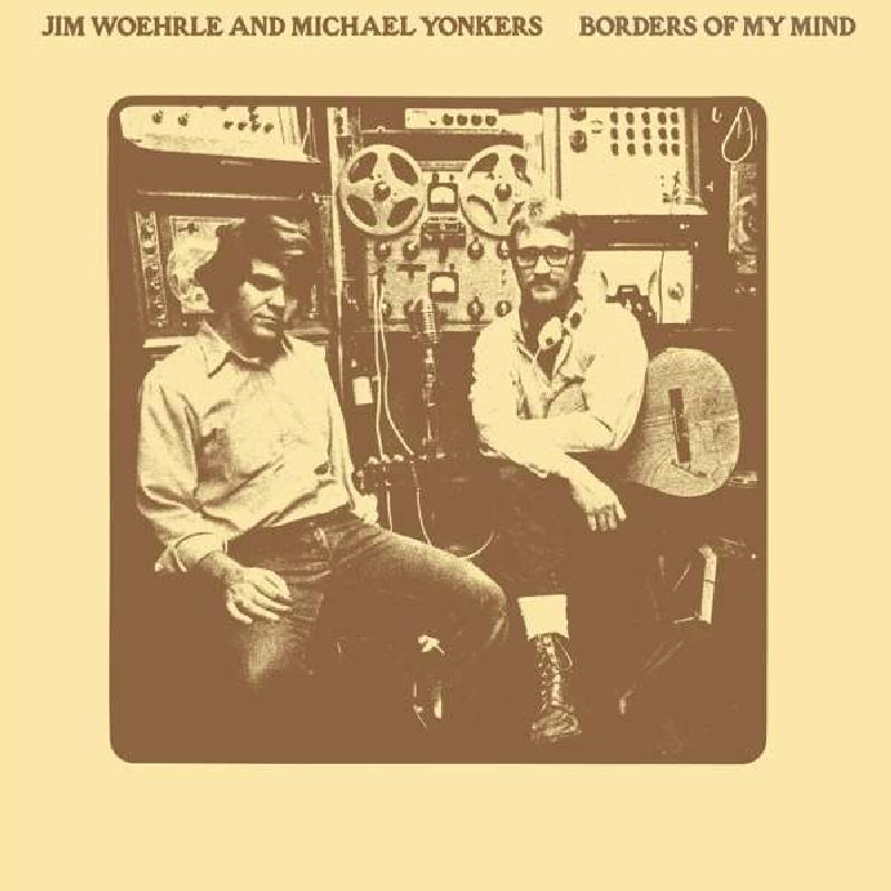  |   | Jim & Michael Yonkers Woerhle - Borders of My Mind (LP) | Records on Vinyl