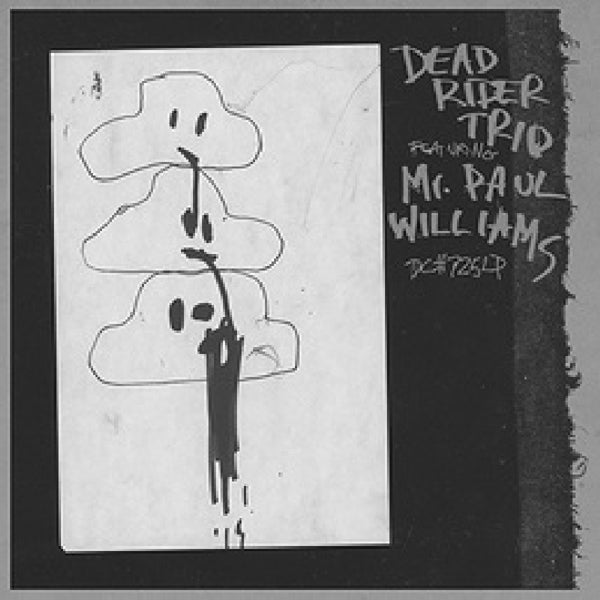  |   | Dead Rider Trio - Dead Rider Trio Featuring Mr.Paul Williams (LP) | Records on Vinyl