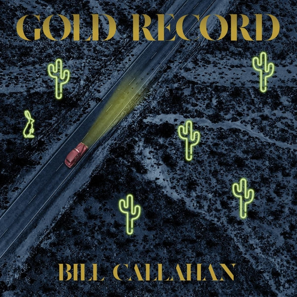  |   | Bill Callahan - Gold Record (LP) | Records on Vinyl