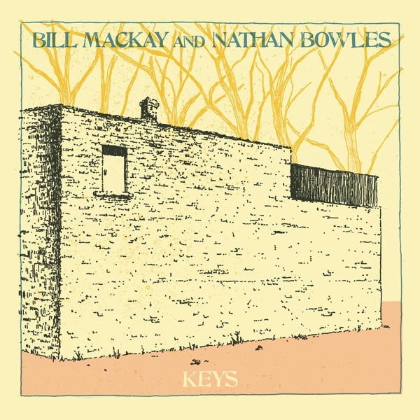  |   | Bill and Nathan Bowles Mackay - Keys (LP) | Records on Vinyl