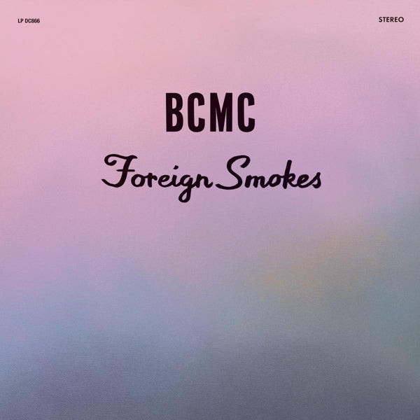  |   | Bcmc - Foreign Smokes (LP) | Records on Vinyl