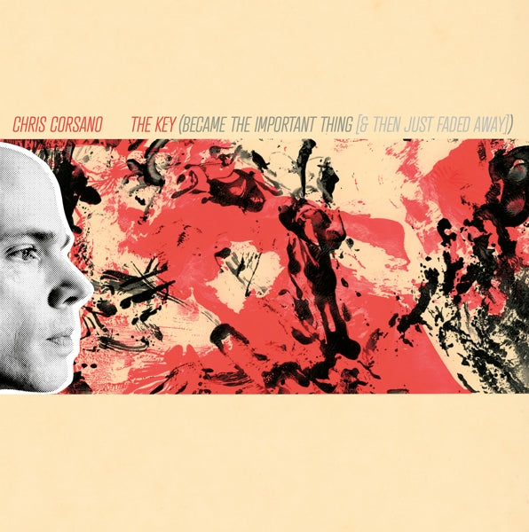  |   | Chris Corsano - The Key (Became the Important Thing [& Then Just Faded Away]) (LP) | Records on Vinyl