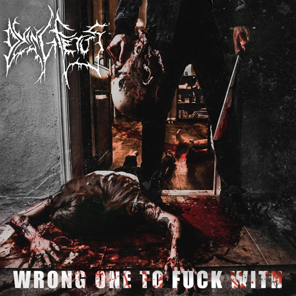  |   | Dying Fetus - Wrong One To Fuck With (2 LPs) | Records on Vinyl