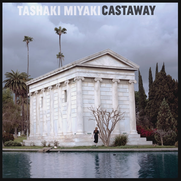  |   | Tashaki Miyaki - Castaway (LP) | Records on Vinyl