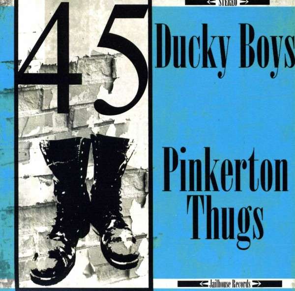 Pinkerton Thugs/Ducky Boys - Split (Single) Cover Arts and Media | Records on Vinyl