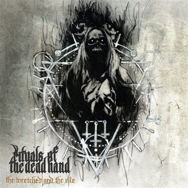  |   | Rituals of the Dead Hand - The Wretched and the Vile (LP) | Records on Vinyl