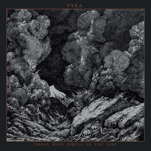  |   | Pyra - Those Who Dwell In the Fire (LP) | Records on Vinyl