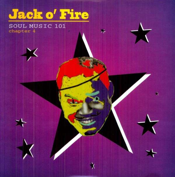 Jack O' Fire - Soul Music 101 Ch.4 (Single) Cover Arts and Media | Records on Vinyl