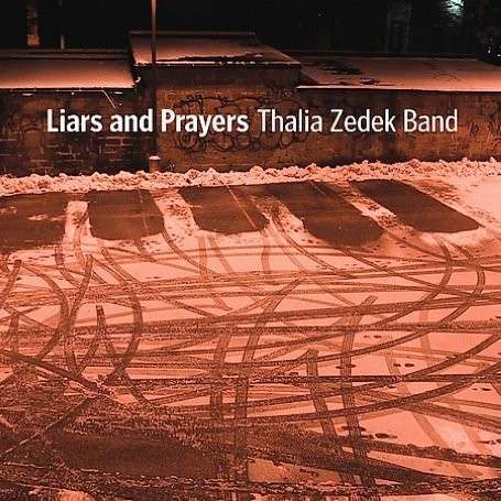 Thalia Zedek - Liars & Prayers (LP) Cover Arts and Media | Records on Vinyl