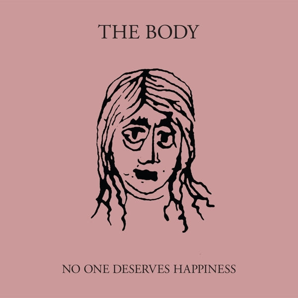  |   | Body - No One Deserves Happiness (2 LPs) | Records on Vinyl