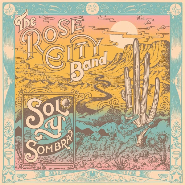 Rose City Band - Sol Y Sombra (LP) Cover Arts and Media | Records on Vinyl