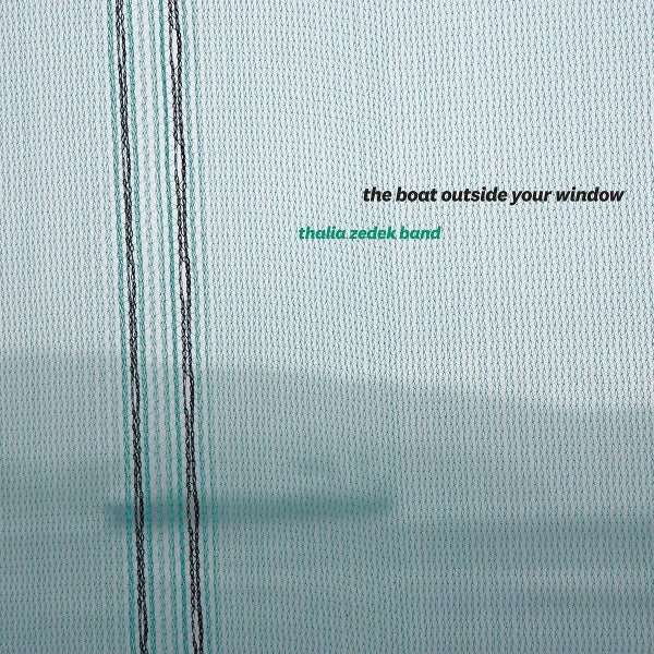  |   | Thalia -Band- Zedek - The Boat Outside Your Window (LP) | Records on Vinyl