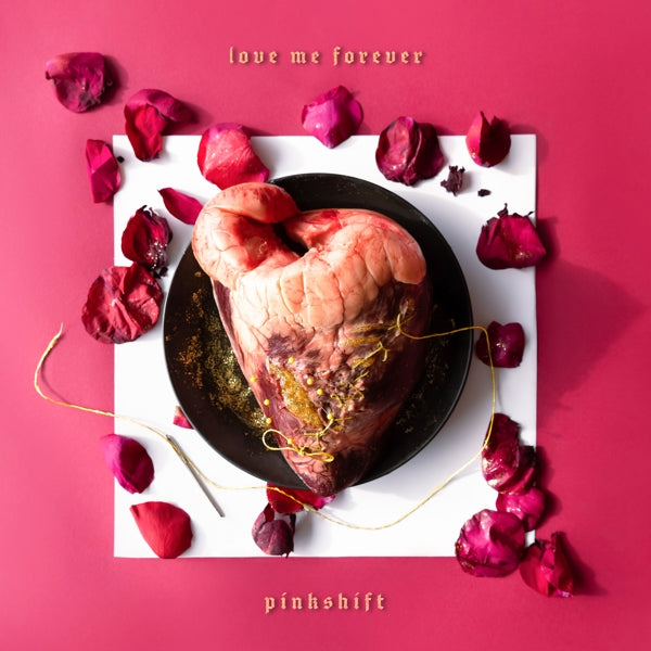 Pinkshift - Love Me Forever (LP) Cover Arts and Media | Records on Vinyl