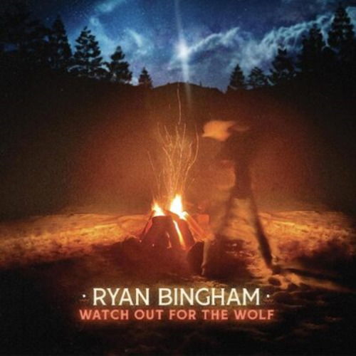 Ryan Bingham - Watch Out For the Wolf (LP) Cover Arts and Media | Records on Vinyl