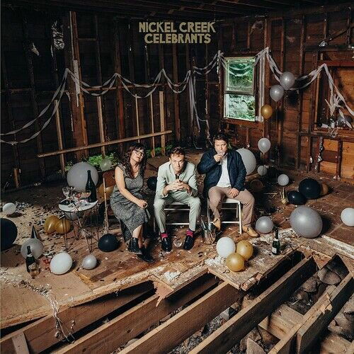 Nickel Creek - Celebrants (2 LPs) Cover Arts and Media | Records on Vinyl