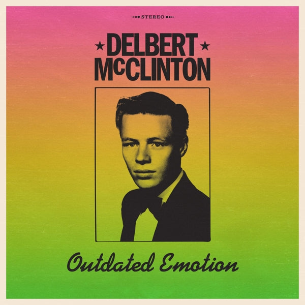  |   | Delbert McClinton - Outdated Emotion (LP) | Records on Vinyl