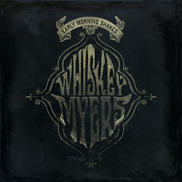  |   | Whiskey Myers - Early Morning Shakes (2 LPs) | Records on Vinyl