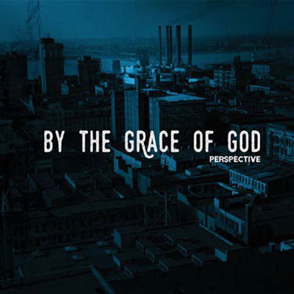 By the Grace of God - Perspective (LP) Cover Arts and Media | Records on Vinyl