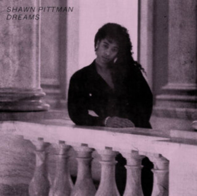 Shawn Pittman - Dreams (Single) Cover Arts and Media | Records on Vinyl