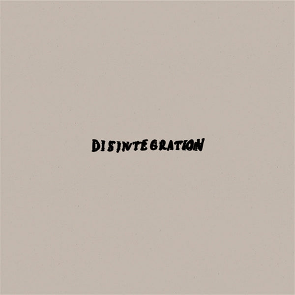  |   | Disintegration - Disintegration (Single) | Records on Vinyl