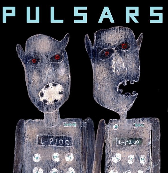  |   | Pulsars - Pulsars (LP) | Records on Vinyl