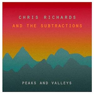 Chris & the Substractions Richards - Peaks and Valleys (LP) Cover Arts and Media | Records on Vinyl