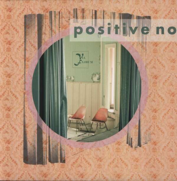 Positive No - Via Florum (LP) Cover Arts and Media | Records on Vinyl