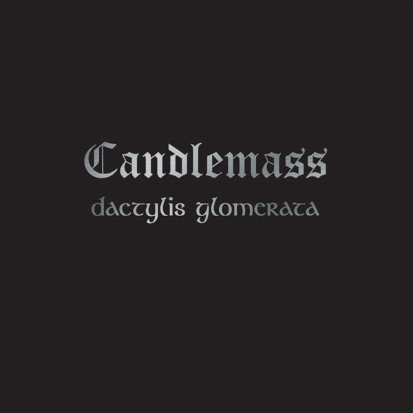  |   | Candlemass - Dactylis Glomerata (LP) | Records on Vinyl