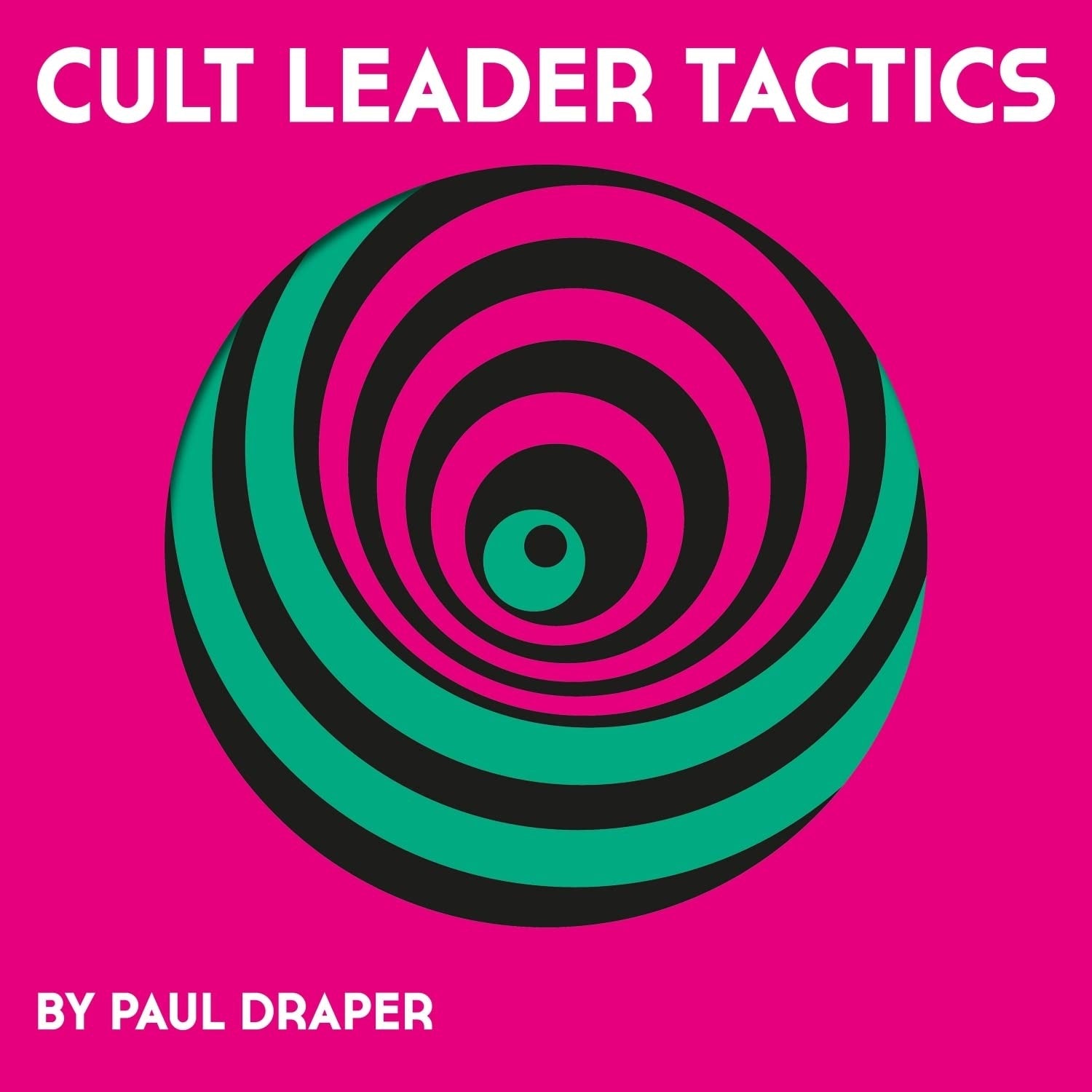 Paul Draper - Cult Leader Tactics (LP) Cover Arts and Media | Records on Vinyl