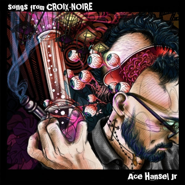 Ace Jr. Hansel - Songs From Croix-Noire (LP) Cover Arts and Media | Records on Vinyl