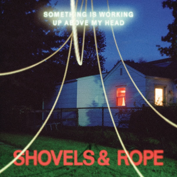  |   | Shovels & Rope - Something is Working Up Above My Head (LP) | Records on Vinyl