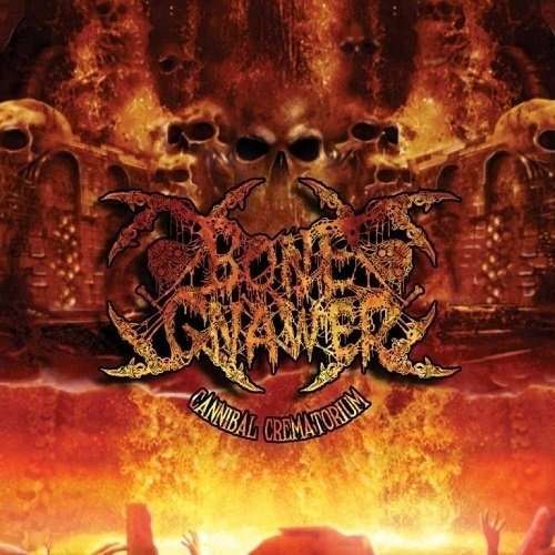 Bone Gnawer - Cannibal Crematorium (LP) Cover Arts and Media | Records on Vinyl