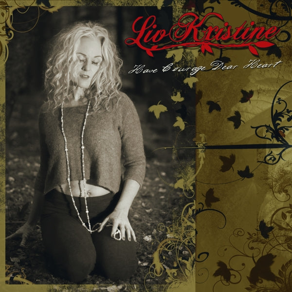 Liv Kristine - Have Courage Dear Heart (Single) Cover Arts and Media | Records on Vinyl