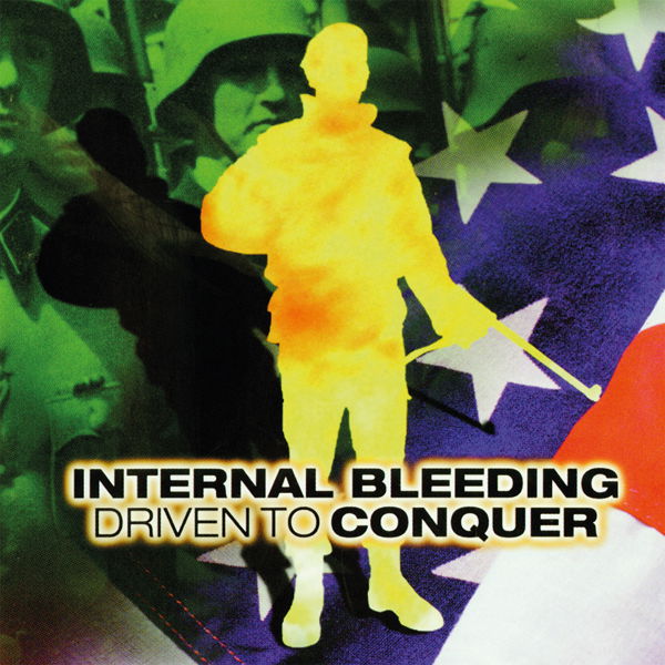 Internal Bleeding - Driven To Conquer (2 LPs) Cover Arts and Media | Records on Vinyl