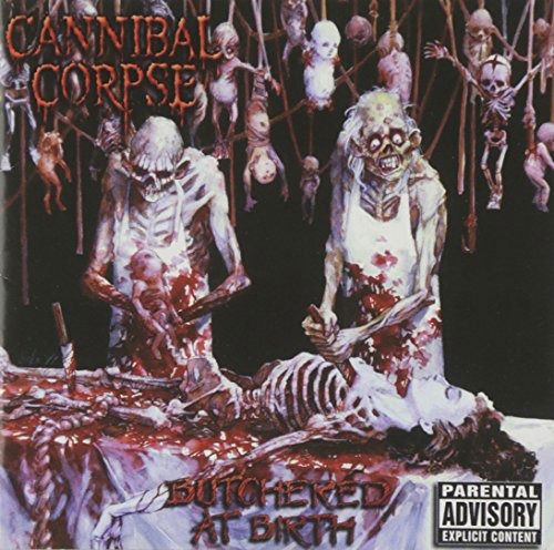 Cannibal Corpse - Butchered At Birth (LP) Cover Arts and Media | Records on Vinyl