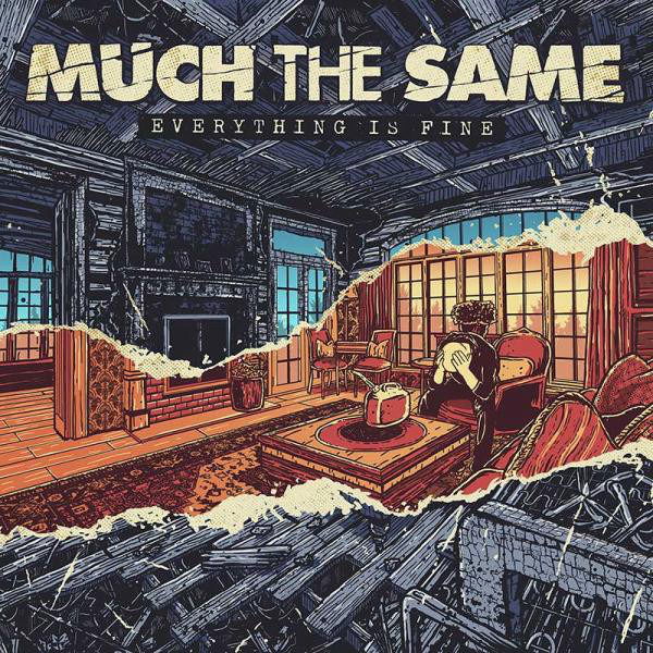 Much the Same - Everything is Fine (LP) Cover Arts and Media | Records on Vinyl