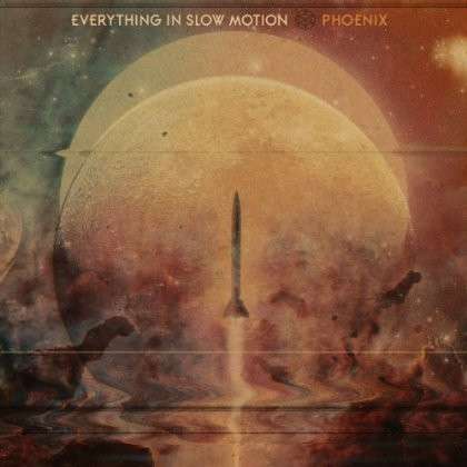 Everything In Slow Motion - Phoenix (2 LPs) Cover Arts and Media | Records on Vinyl