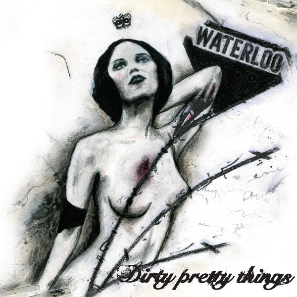  |   | Dirty Pretty Things - Waterloo To Anywhere (LP) | Records on Vinyl