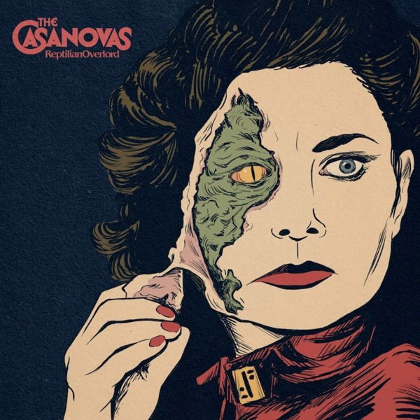 Casanovas - Reptilian Overlord (LP) Cover Arts and Media | Records on Vinyl