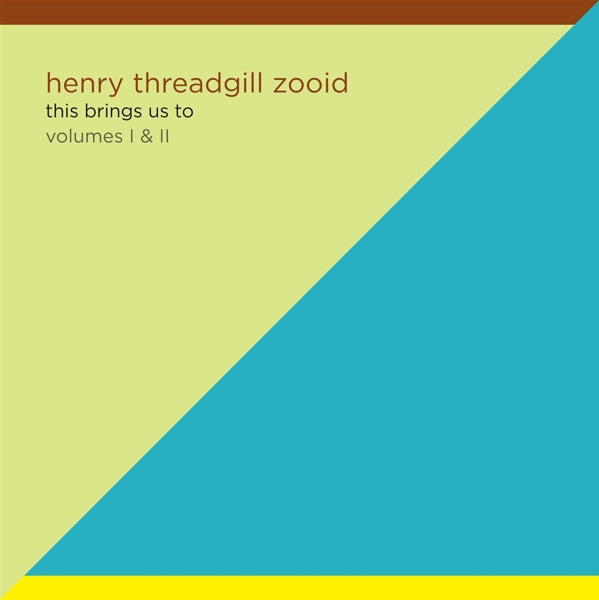  |   | Henry & Zooid Threadgill - This Brings Us To - Volumes I & Ii (2 LPs) | Records on Vinyl