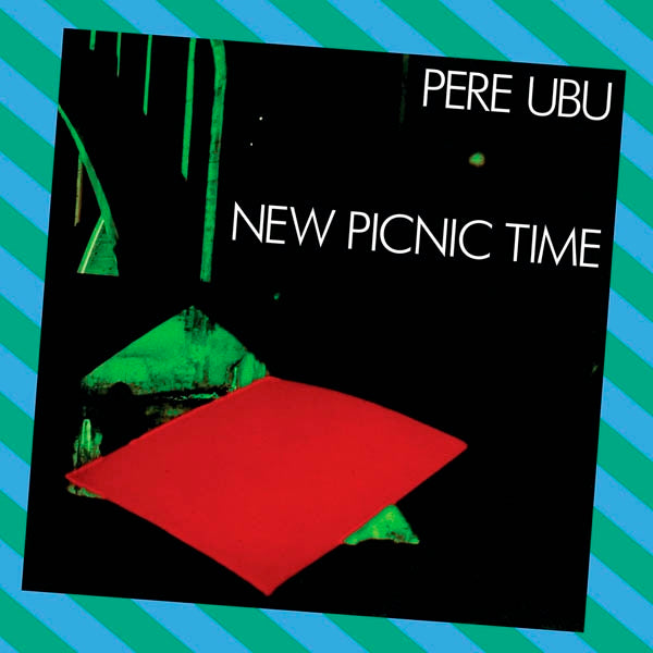  |   | Pere Ubu - New Picnic Time (2 LPs) | Records on Vinyl
