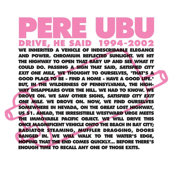  |  Vinyl LP | Pere Ubu - Drive He Said 1994-2002 (4 LPs) | Records on Vinyl