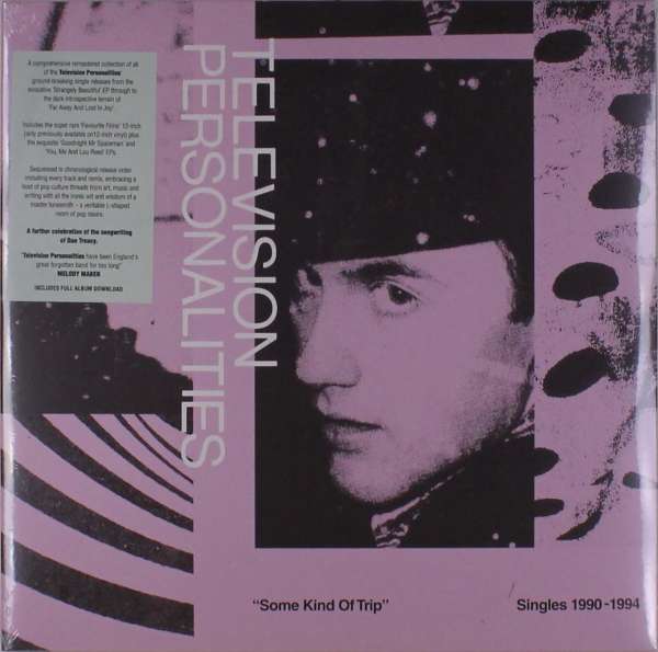 Television Personalities - Some Kind of Trip: Singles 1990-1994 (2 LPs) Cover Arts and Media | Records on Vinyl