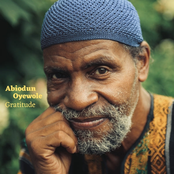 Abiodun Oyewole - Gratitude (2 LPs) Cover Arts and Media | Records on Vinyl