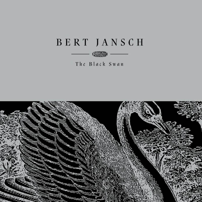 Bert Jansch - The Black Swan (LP) Cover Arts and Media | Records on Vinyl