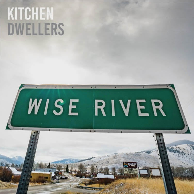  |   | Kitchen Dwellers - Wise River (LP) | Records on Vinyl