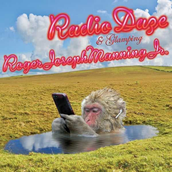  |   | Roger Joseph -Jr- Manning - Radio Daze & Glamping (LP) | Records on Vinyl