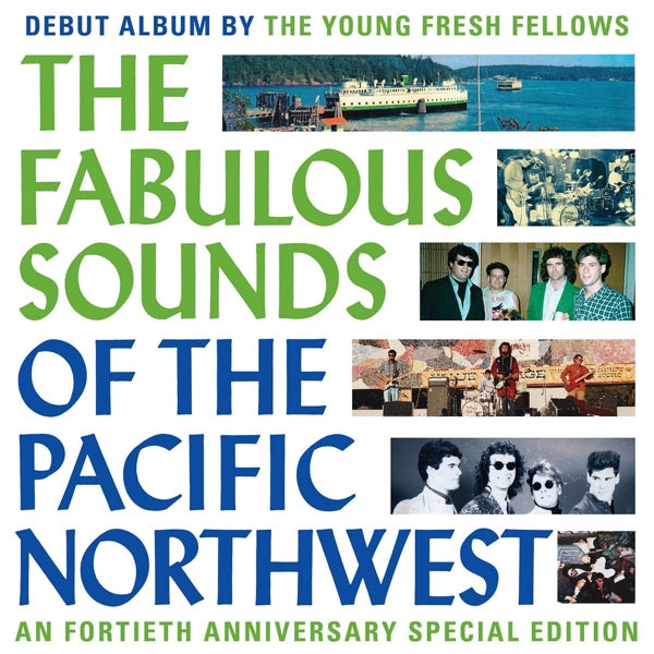 Young Fresh Fellows - The Fabulous Sounds of the Pacific Northwest (LP) Cover Arts and Media | Records on Vinyl